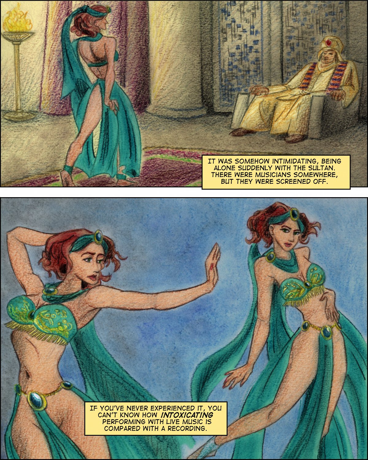 Bridget begins an erotic belly dance for the sultan.