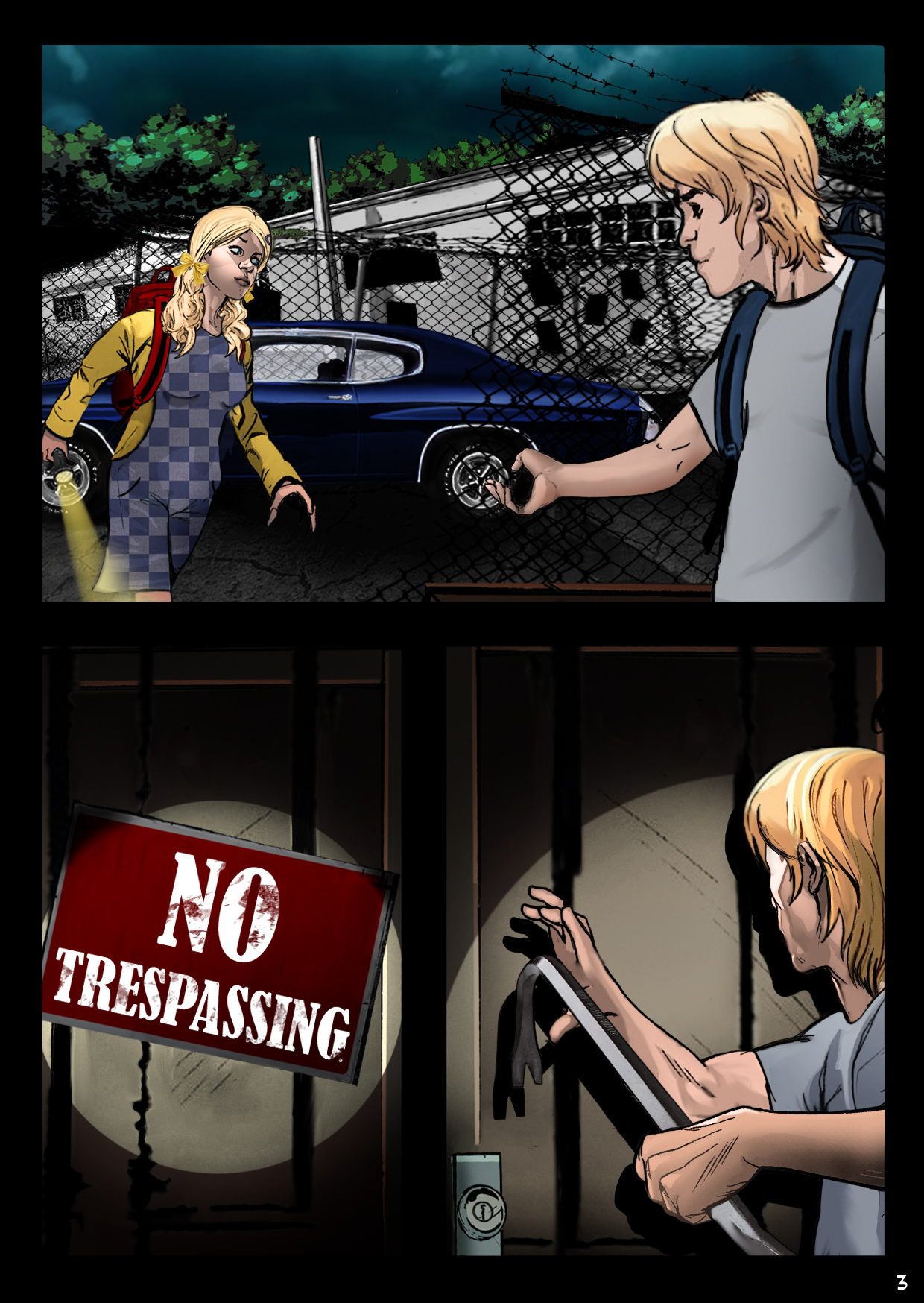 No Trespassing signs are meaningless to teenagers on an assignation.