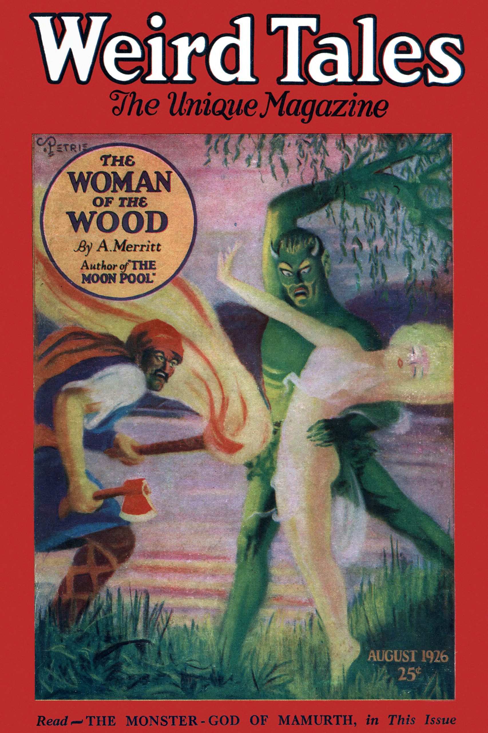 A diaphanously-clad blond woman is menaced by various figures on this C. Barker Petrie, Jr. cover of Weird Tales for August 1926.